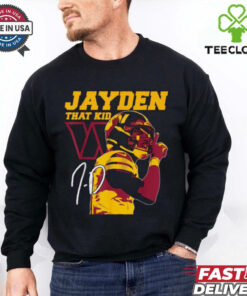 Official Jayden Daniels That Kid Washington Commanders Signature T shirts
