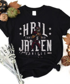 Official Jayden Daniels Washington Commanders NFL Hail Jayden That Kid Signature t shirt