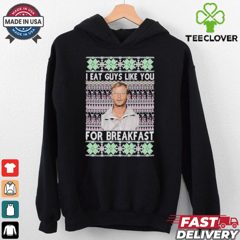Official Jeffrey Dahmer I Eat Guys Like You For Breakfast Ugly Christmas 2024 T Shirt Official Jeffrey Dahmer I Eat Guys Like You For Breakfast Ugly Christmas 2024 T Shirt