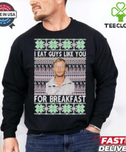 Official Jeffrey Dahmer I Eat Guys Like You For Breakfast Ugly Christmas 2024 T Shirt
