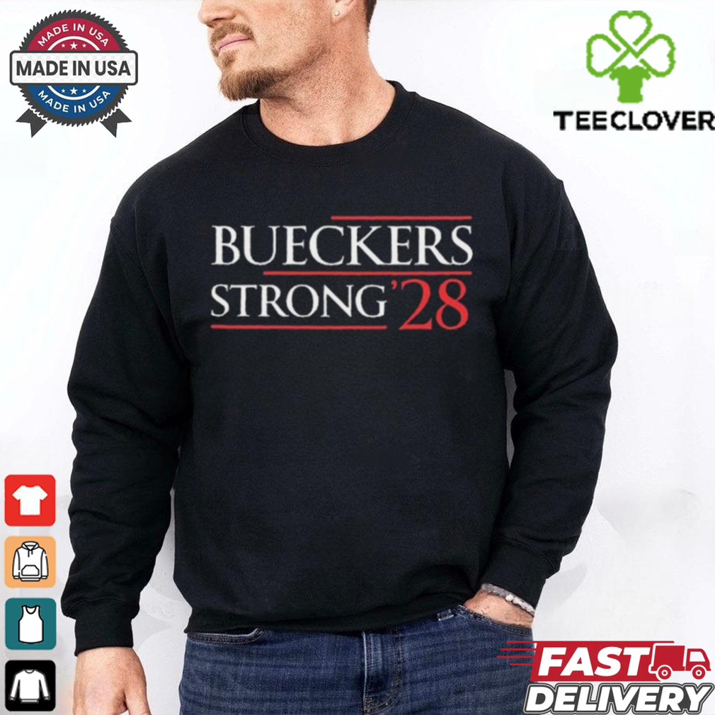 Official Jeremy Koenig Bueckers Strong ’28 t shirt Official Jeremy Koenig Bueckers Strong ’28 t shirt