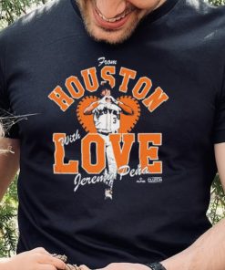 Official Jeremy Peña From Houston with Love shirt