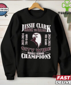Official Jessie Clark Middle School Back To Back 2023 2024 City Wide Football Champions Shirt