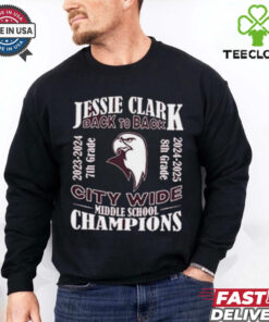 Official Jessie Clark Middle School Back To Back 2023 2024 City Wide Football Champions Shirt