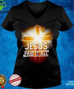 Official Jesus paid it all shirt