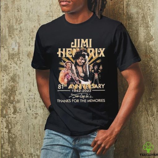 Official Jimi Hendrix 81st anniversary 1942 2023 thank for the memories signatures shirt