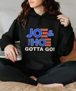 Official Joe And The Hoe Gotta Go Shirt 2 Official Joe And The Hoe Gotta Go Shirt