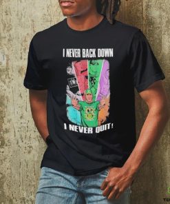 Official John Cena I Never Back Down I Never Quit Custom T shirt