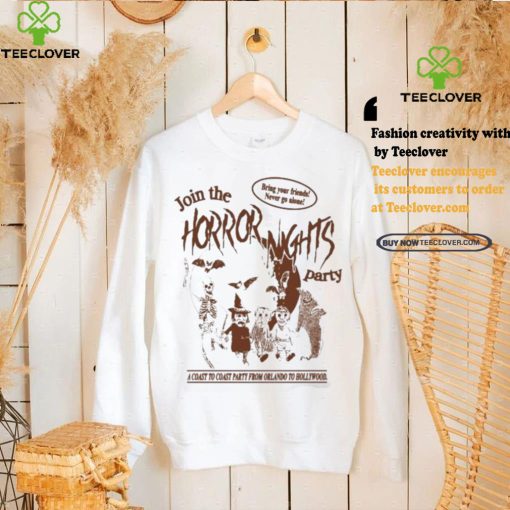 Official Join the horror nights party bring your friends never go alone T hoodie, sweater, longsleeve, shirt v-neck, t-shirt