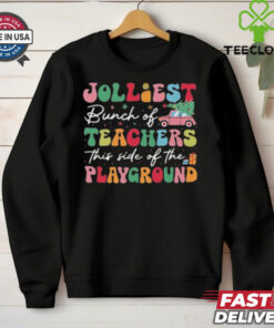 Official Jolliest Bunch Of Teachers This Side Of The Playground Christmas Shirt