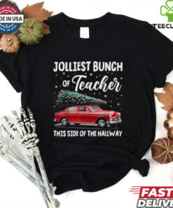 Official Jolliest bunch of teachers this side of the hallway xmas 2024 T shirt