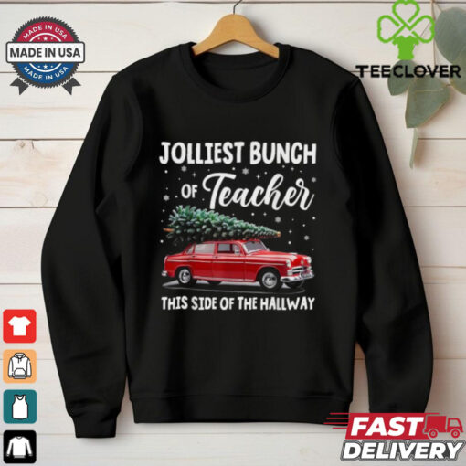 Official Jolliest bunch of teachers this side of the hallway xmas 2024 T shirt