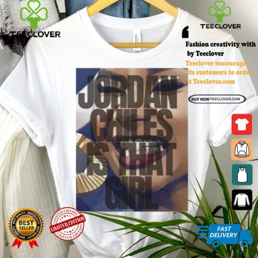 Official Jordan Chiles Grill Jordan Chiles Is That Girl t shirt