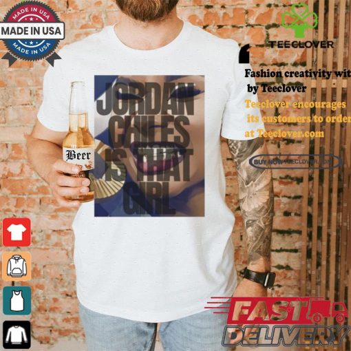 Official Jordan Chiles Grill Jordan Chiles Is That Girl t shirt