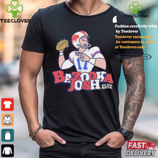 Official Josh Allen Bazooka Josh And His Mafia Shirt