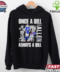 Official Josh Allen Once A Bill Always A Bill T Shirt