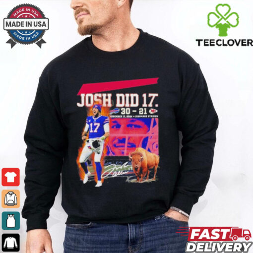 Official Josh Did It Buffalo Bills Signature Unisex T shirts