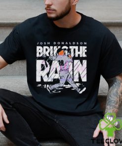 Official Josh donaldson bring the rain T shirt