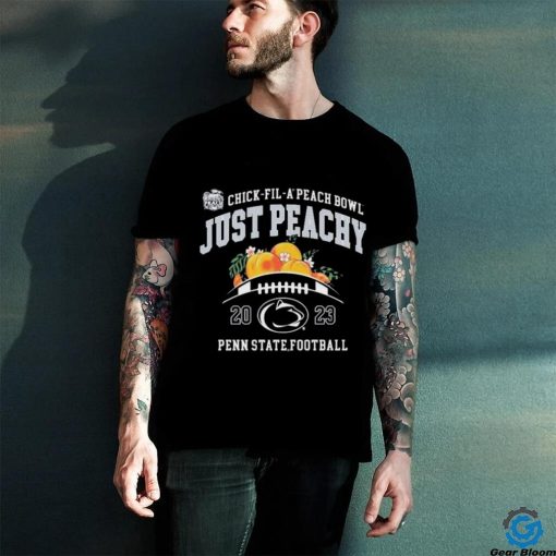 Official Just Peachy Penn State Football Chick Fil A Peach Bowl 2023 Shirt