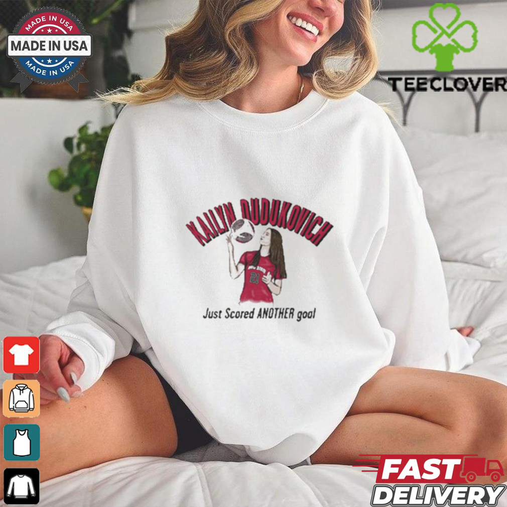 Official Kailyn Dudukovich Goalscorer Ohio State Buckeyes Just Scored Another Goal t shirt Official Kailyn Dudukovich Goalscorer Ohio State Buckeyes Just Scored Another Goal t shirt