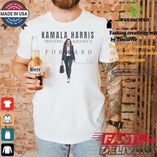Official Kamala Harris Moving America Forward I’m Speaking ’24 Shirt