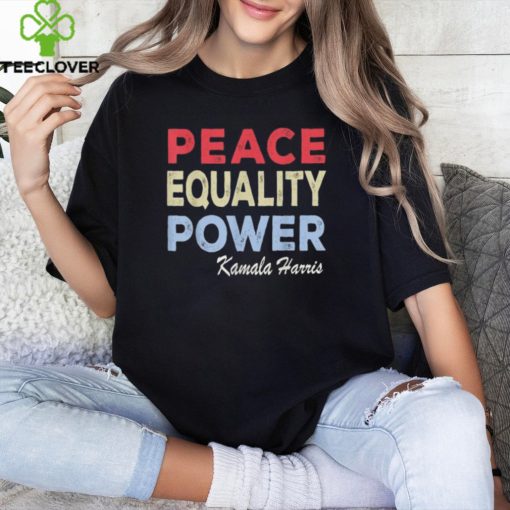 Official Kamala Harris peace equality power T shirt