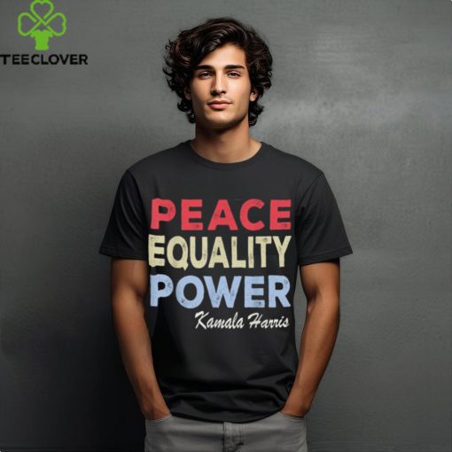 Official Kamala Harris peace equality power T shirt
