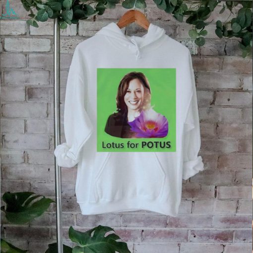 Official Kamala Lotus for POTUS President 2024 hoodie, sweater, longsleeve, shirt v-neck, t-shirt