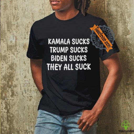 Official Kamala Sucks Trump Sucks Biden Sucks Shirt