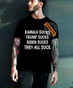 Official Kamala Sucks Trump Sucks Biden Sucks Shirt