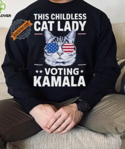 Official Kamala This Childless Cat Lady Is Voting Kamala Harris 2024 T Shirt