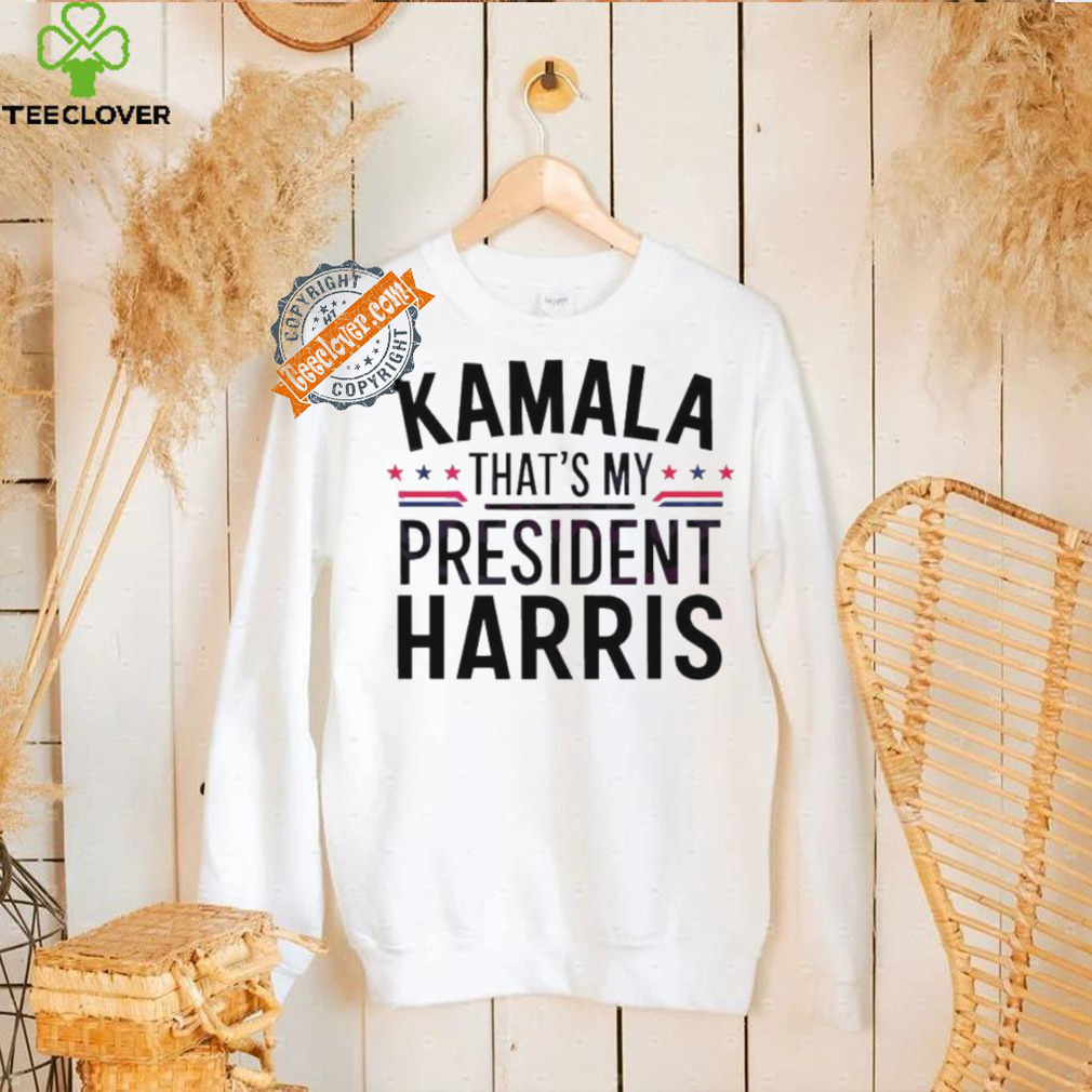 Official Kamala harris thats my president 2024 shirt Official Kamala harris thats my president 2024 shirt