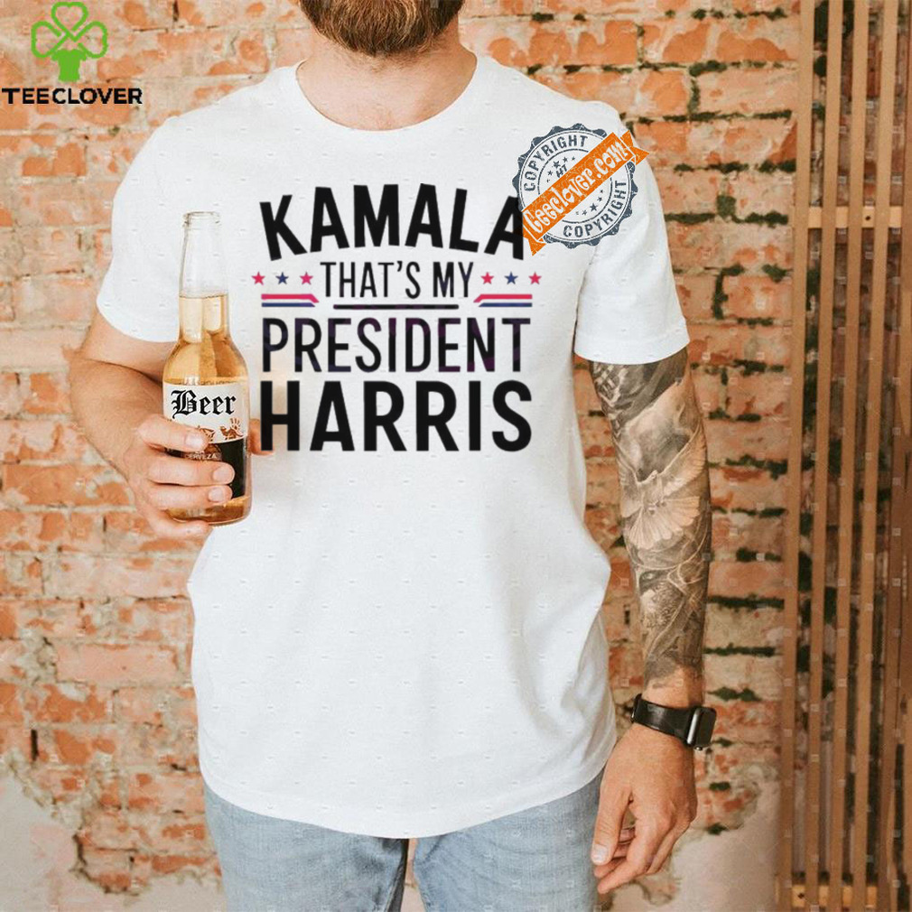 Official Kamala harris thats my president 2024 shirt Official Kamala harris thats my president 2024 shirt