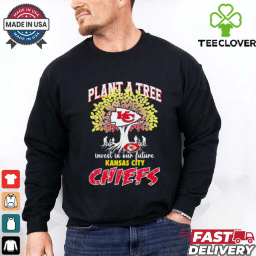 Official Kansas City Chiefs plant a tree invest in our future shirt