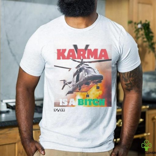 Official Karma Is A Bitch Helicopter carrying Iranian President Raisi Crashes Shirt