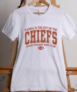 Official Karma Is The Guy On The Chiefs Shirt Chiefs Sweathoodie, sweater, longsleeve, shirt v-neck, t-shirt Karma Is The Guy On The Chiefs Coming Straight Home To Me Travis Kelce Swift hoodie, sweater, longsleeve, shirt v-neck, t-shirt