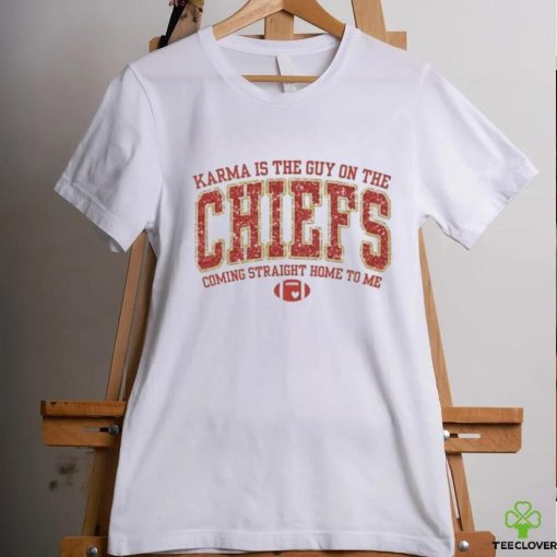 Official Karma Is The Guy On The Chiefs Shirt Chiefs Sweathoodie, sweater, longsleeve, shirt v-neck, t-shirt Karma Is The Guy On The Chiefs Coming Straight Home To Me Travis Kelce Swift hoodie, sweater, longsleeve, shirt v-neck, t-shirt