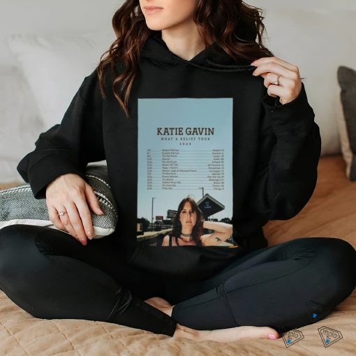 Official Katie Gavin What A Relief Tour 2024 Poster Shirt