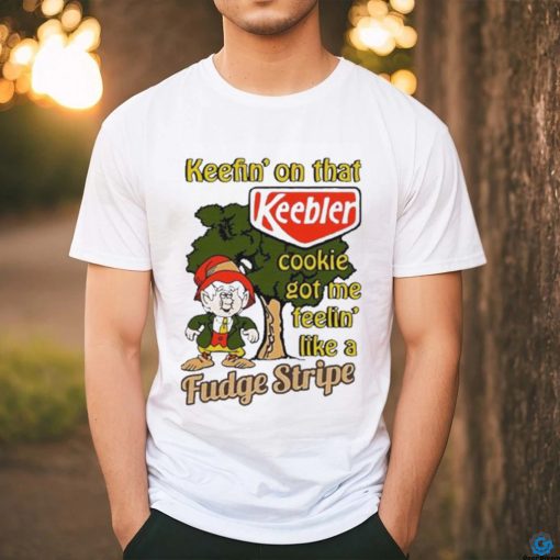 Official Keefin’ On That Keebler Cookie Got Me Feelin’ Like A Fudge Stripe 2023 Shirt