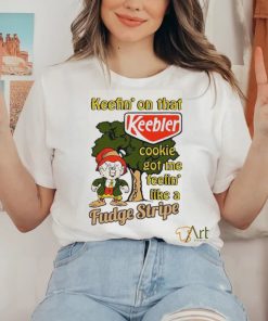 Official Keefin’ On That Keebler Cookie Got Me Feelin’ Like A Fudge Stripe 2023 Shirt