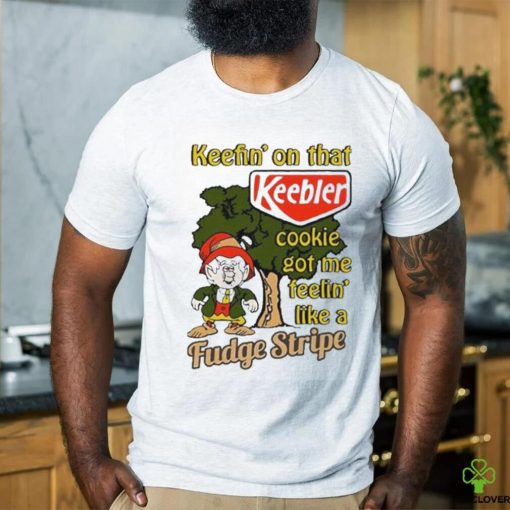 Official Keefin’ On That Keebler Cookie Got Me Feelin’ Like A Fudge Stripe 2023 Shirt