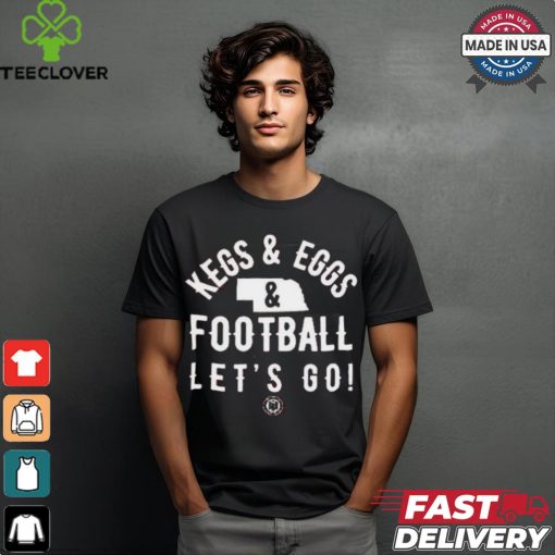Official Kegs And Eggs Nebraska Football Let’s Go T shirt