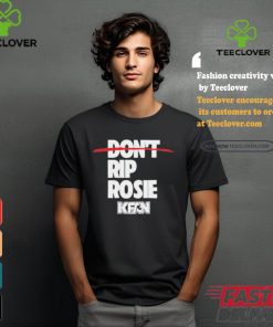 Official Kfan fm 100.3 don’t rip rosie T shirt