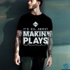 Official Kickball dad it’s all about making plays hoodie, sweater, longsleeve, shirt v-neck, t-shirt