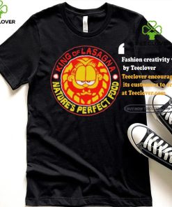 Official King Of Lasagna Nature’s Perfect Food Shirt