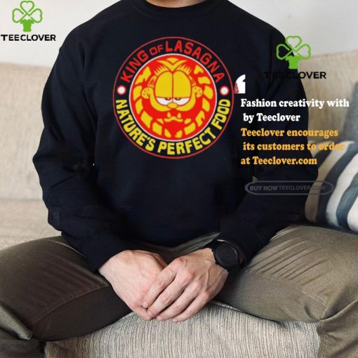 Official King Of Lasagna Nature’s Perfect Food Shirt