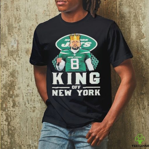 Official King of New York Jets Aaron Rodgers hoodie, sweater, longsleeve, shirt v-neck, t-shirt