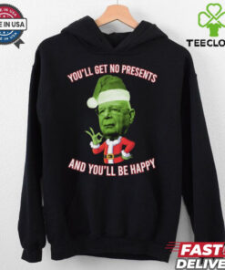 Official Klaus Schwab You’ll Get No Christmas Presents And You’ll Be Happy 2024 Shirt