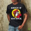 Official Knuck If You Buck Shirt