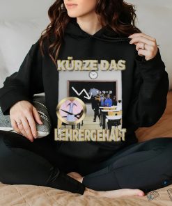 Official Kürze Das Lehrergehalt Design Shirt 1 Official Kürze Das Lehrergehalt Design Shirt